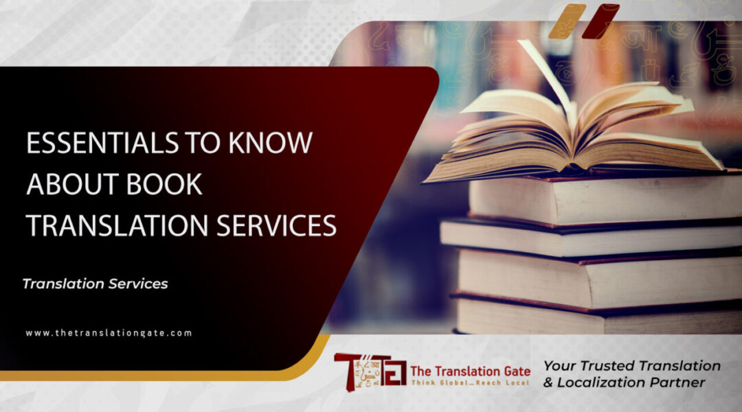 Essentials to Know about Book Translation Services