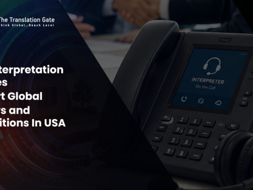 Interpretation Services Support Global Mergers and Acquisitions in the USA